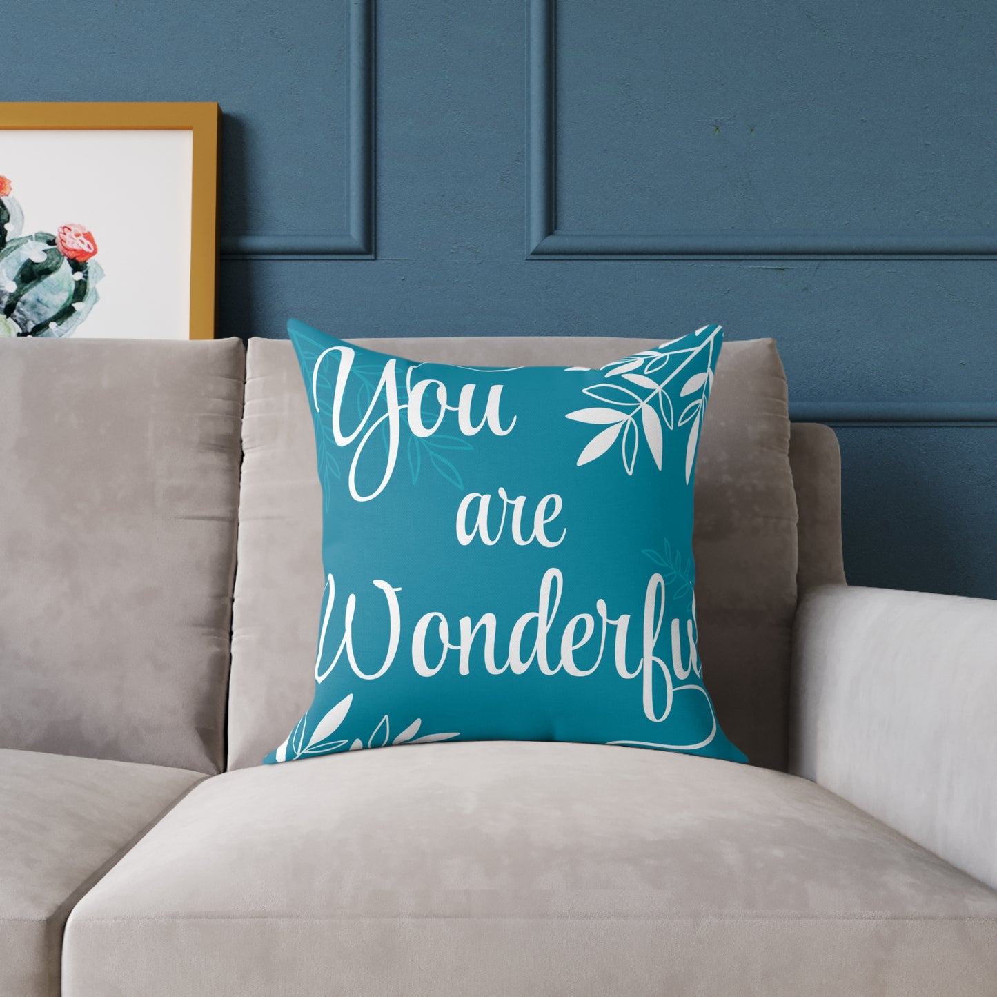 "You Are Wonderful" Motivational Square Poly Canvas Pillow