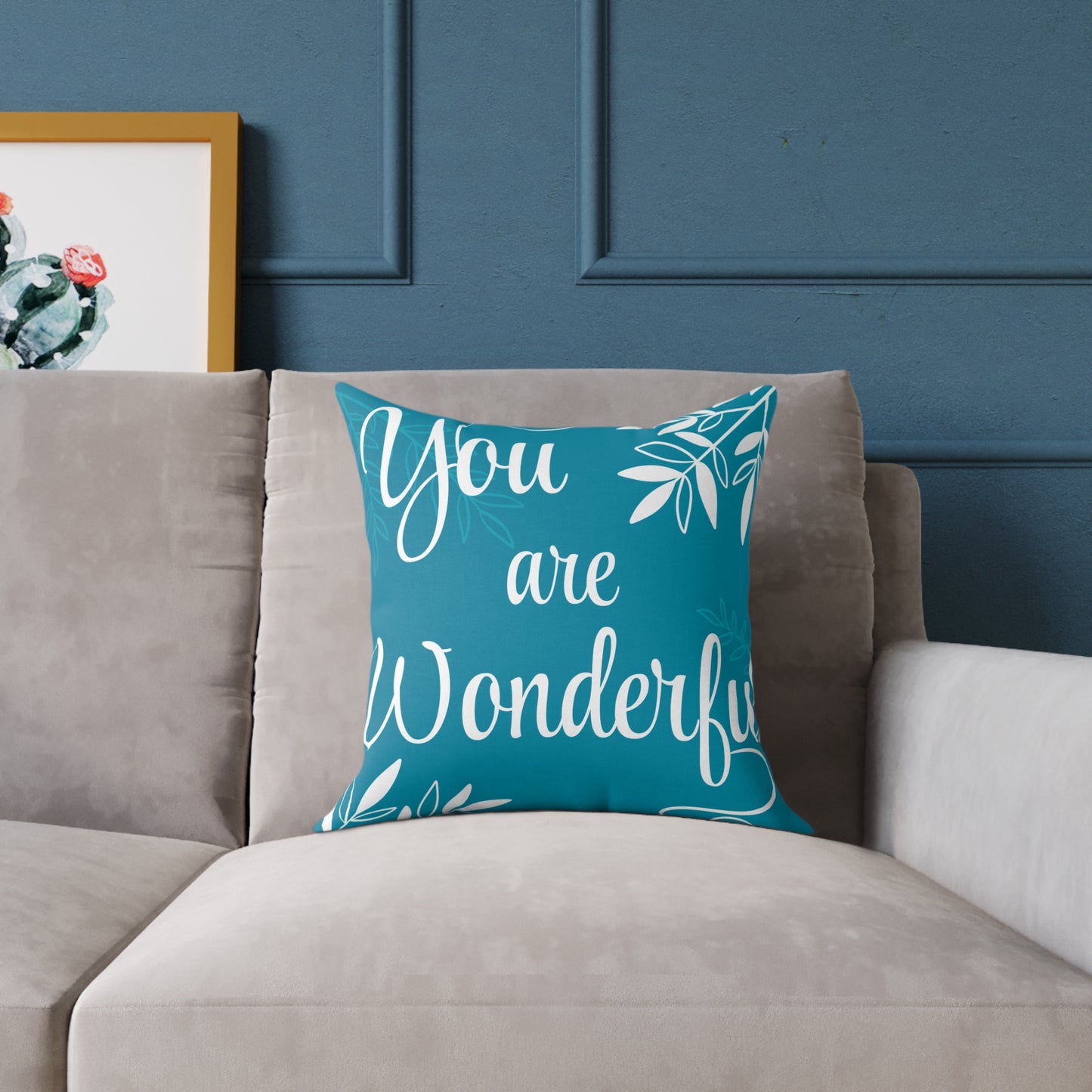 "You Are Wonderful" Motivational Square Poly Canvas Pillow